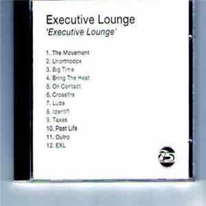 The Executive Lounge - Executive Lounge Album