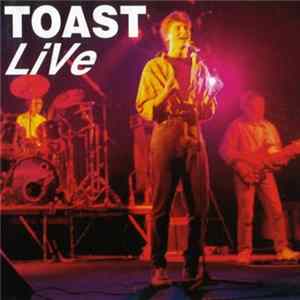 Toast - Live Album