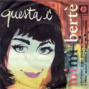 Mimì Bertè - I Miei Baci Non Puoi Scordare Album