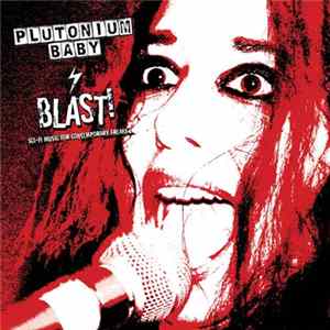 Plutonium Baby - BLAST! Sci-Fi Music for Contemporary Freaks Album