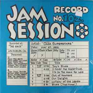 Jazz Superstars - A Live Jam Session Recorded At "The Haig" Album