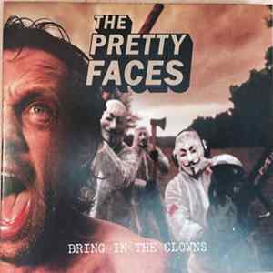 The Pretty Faces - Bring In The Clowns Album
