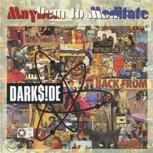 Darkside - Mayhem To Meditate EP Album