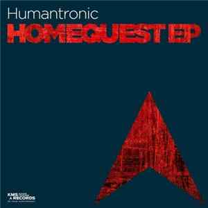 Humantronic - Homequest EP Album