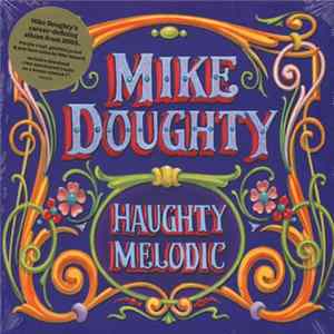 Mike Doughty - Haughty Melodic Album