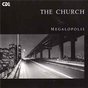 The Church - Megalopolis Album
