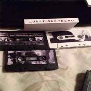 Lunatique - Demo Album