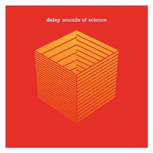 Deley - Sounds Of Science Album