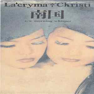 La'Cryma Christi - 南国 Album