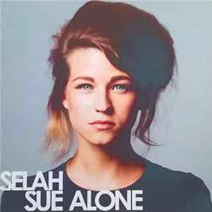 Selah Sue - Alone Album