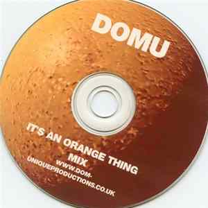 Domu - It's An Orange Thing Mix Album