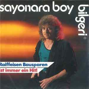 Bilgeri® - Sayonara Boy Album