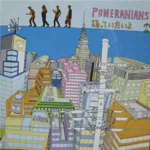 Pomeranians - 踊っていたいよ Album