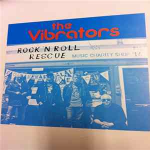 The Vibrators - Rock N Roll Rescue Album