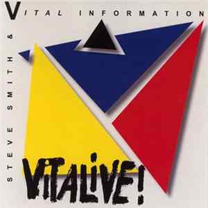 Steve Smith & Vital Information - Vitalive! Album