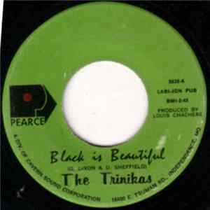 The Trinikas - Black Is Beautiful / Remember Me Album