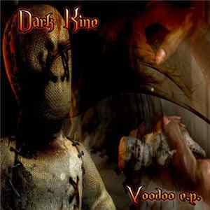 Dark Kine - Voodoo E.P. Album