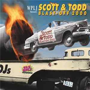 Various - WPLJ Presents Scott & Todd Blast-Off 2000 Album