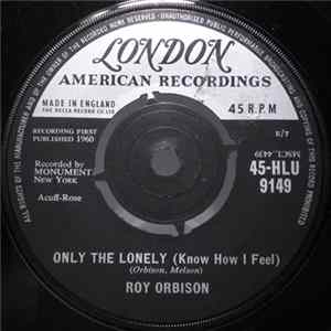 Roy Orbison - Only The Lonely (Know How I Feel) Album