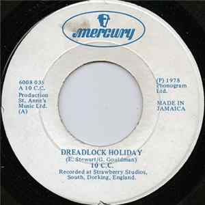 10 C.C. - Dreadlock Holiday Album