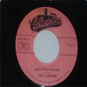 The Capris - God Only Knows / That's What You're Doing To Me Album