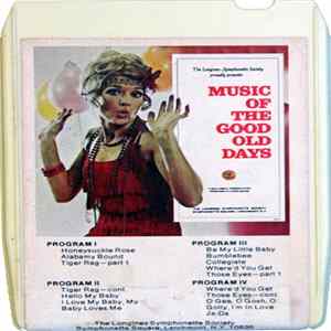 The Longines Symphonette - Music Of The Good Old Days Album