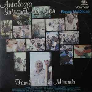 Familia Valera Miranda - Antologia Integral Del Son Volumen 1 Album