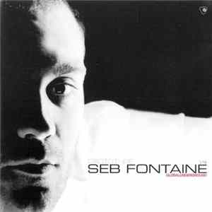 Seb Fontaine - Global Underground Prototype > 4 Album