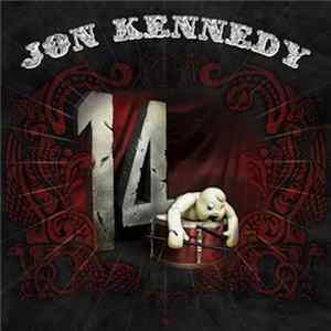 Jon Kennedy - 14 Album