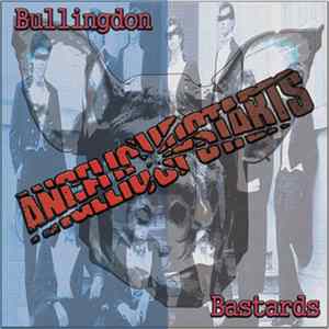 Angelic Upstarts - Bullingdon Bastards Album