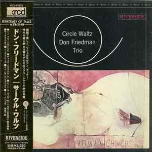 Don Friedman Trio - Circle Waltz Album