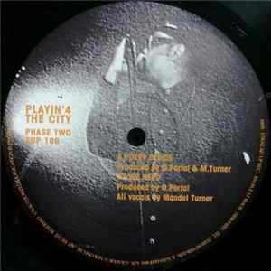 Playin' 4 The City - Phase Two Album