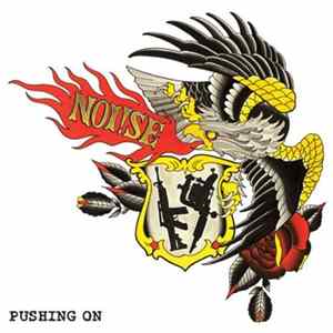Noi!se - Pushing On Album