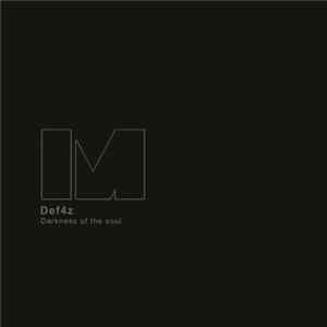 Def4z - Darkness Of The Soul Album