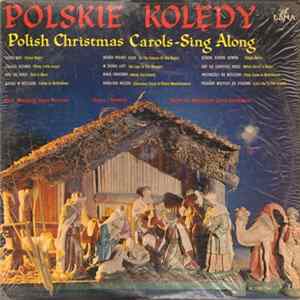 Chór Mięszany Dana Records, Władysław Dana-Daniłowski - Polskie Kolędy = Polish Christmas Carols - Sing Along Album