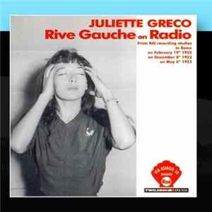 Juliette Gréco - Rive Gauche On Radio Album