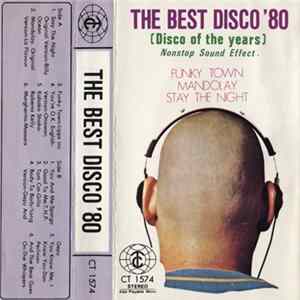 Various - The Best Disco '80 (Disco Of The Years) Nonstop Sound Effect . Album