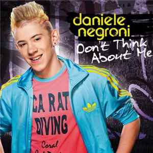 Daniele Negroni - Don't Think About Me Album