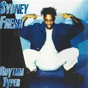 Sydney Fresh - Rhythm Typer Album