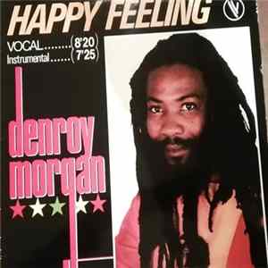 Denroy Morgan - Happy Feeling Album