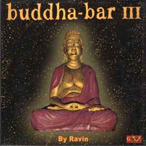 Ravin - Buddha-Bar III Album