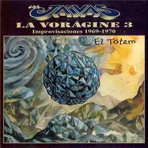 Los Jaivas - La Vorágine 3 El Tótem Album
