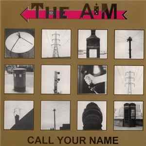 The Aim - Call Your Name Album