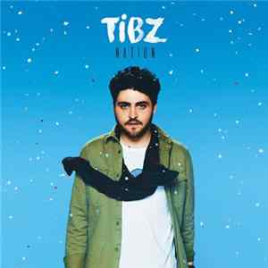 TiBZ - Nation Album
