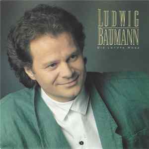 Ludwig Baumann - Die Letzte Rose Album