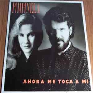 Pimpinela - Ahora Me Toca A Mi Album