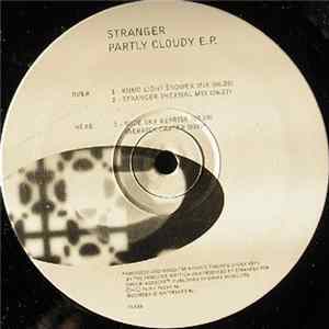 Stranger - Partly Cloudy E.P. Album
