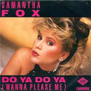 Samantha Fox - Do Ya Do Ya (Wanna Please Me) Album