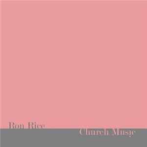 Ron Rice - Church Music Album
