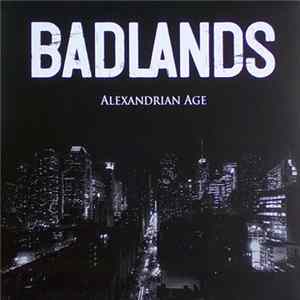 Badlands - Alexandrian Age Album